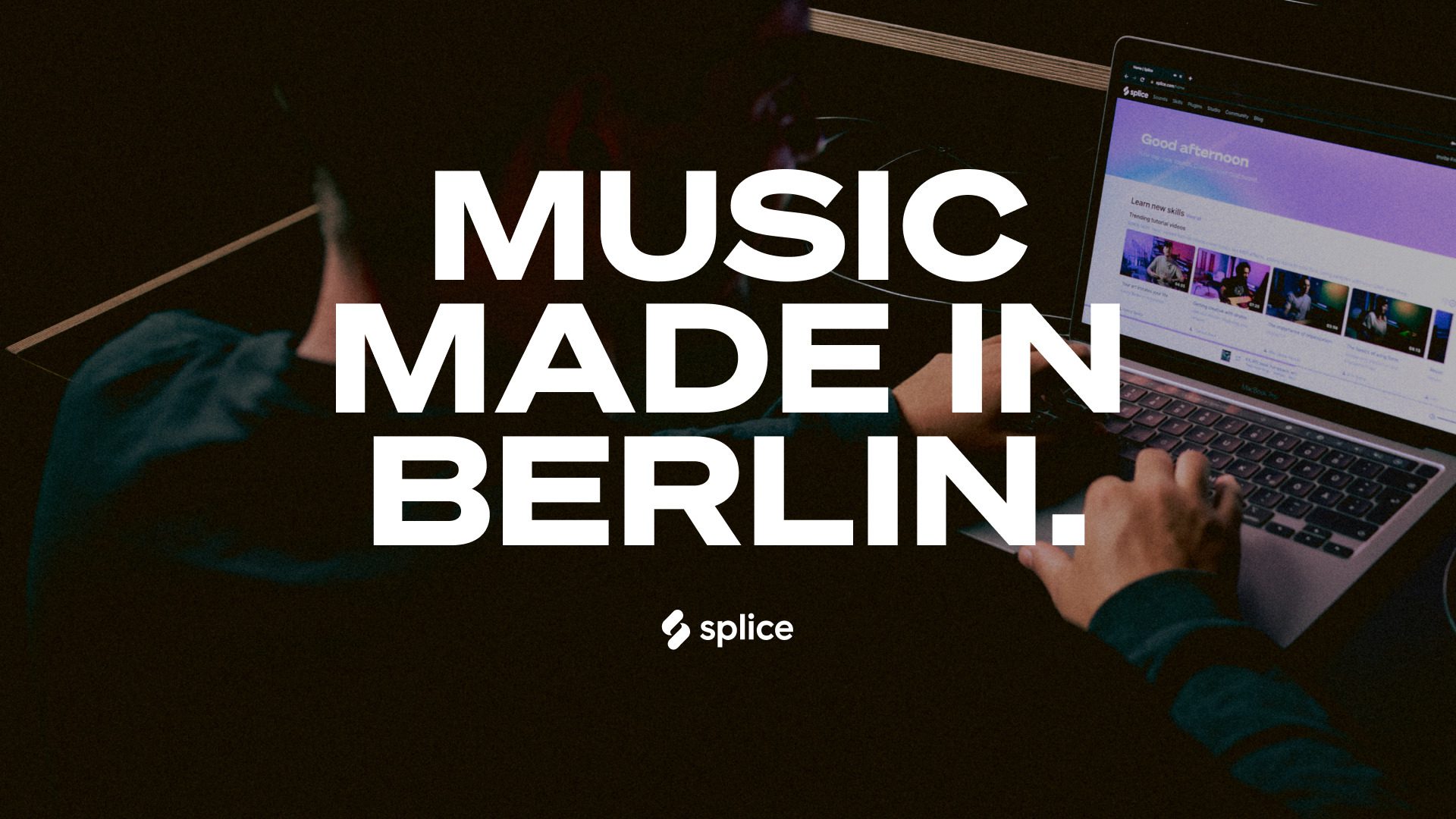 splice music made in berlin